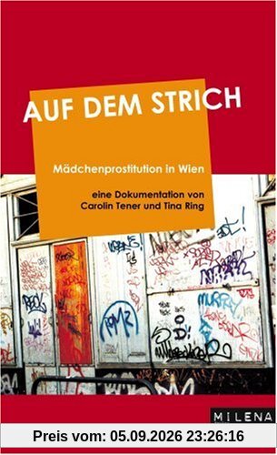 Auf dem Strich: Mädchenprostitution in Wien
