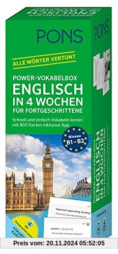 PONS Power-Vokabelbox Englisch in 4 Wochen für Fortgeschrittene: Schnell und einfach Vokabeln lernen mit 800 Karten inkl