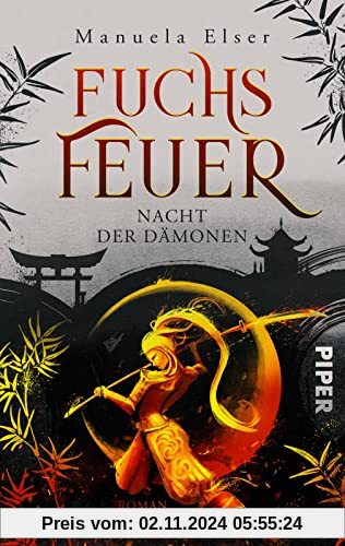 Fuchsfeuer – Nacht der Dämonen: Roman | Packende Urban Fantasy mit einer starken jungen Heldin und japanischen Sagen