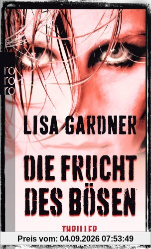 Die Frucht des Bösen