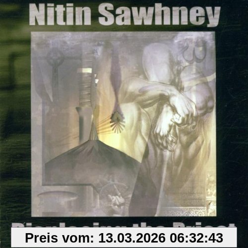Nitin Sawhney Displacing The Priest