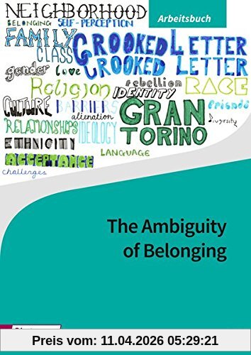 Diesterwegs Neusprachliche Bibliothek - Englische Abteilung: The Ambiguity of Belonging: Arbeitsbuch