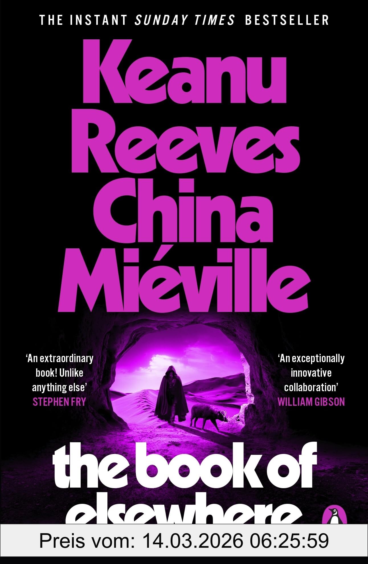 The Book Of Elsewhere, The Sunday Times Bestselling Novel By Keanu Reeves And China Miéville