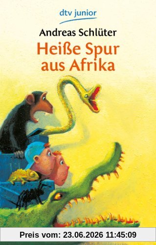 Andreas Schlüter Heiße Spur Aus Afrika
