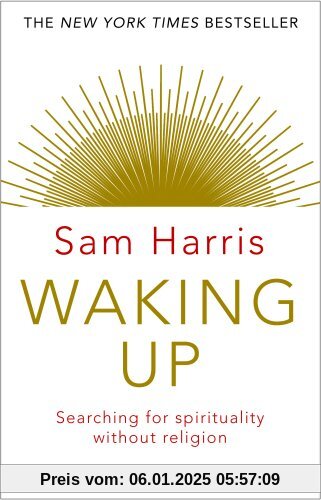 Waking Up: Searching for Spirituality Without Religion