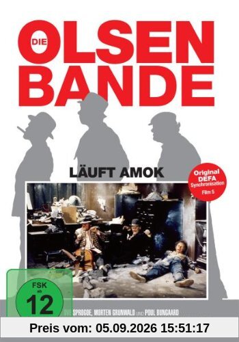 Die Olsenbande läuft Amok