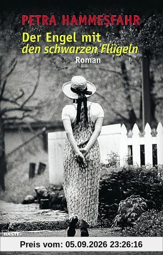 Der Engel mit den schwarzen Flügeln: Roman
