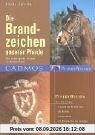 Die Brandzeichen unserer Pferde. Die wichtigsten Brände in Deutschland