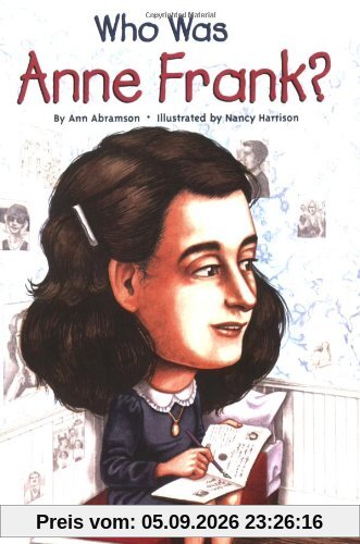 Who Was Anne Frank?