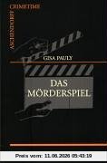Das Mörderspiel: Ein Romy-Schell-Krimi