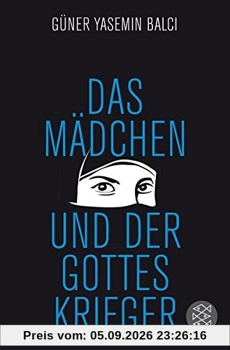 Das Mädchen und der Gotteskrieger
