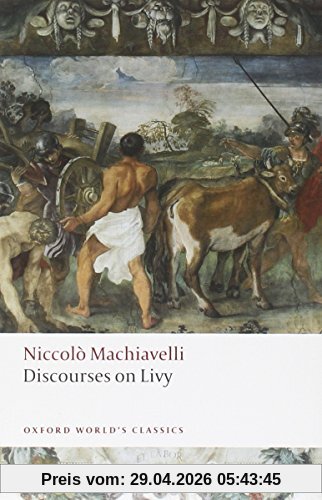 Discourses on Livy (Oxford World's Classics (Paperback))
