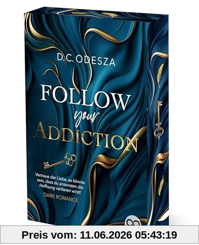 FOLLOW your ADDICTION: Limitierter Farbschnitt (Follow your Passion)