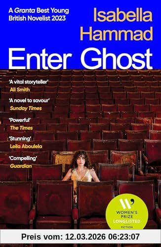 Isabella Hammad Enter Ghost, Shortlisted For The Women’s Prize For Fiction 2024
