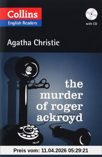 The Murder of Roger Ackroyd (Collins Agatha Christie ELT Readers)