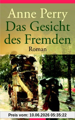 Das Gesicht des Fremden. Ein Krimi aus dem viktorianischen England.