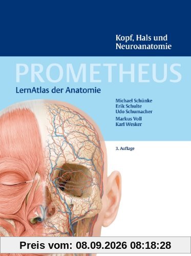 PROMETHEUS Kopf, Hals und Neuroanatomie: LernAtlas Anatomie