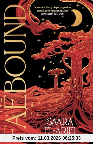 Saara El-Arifi Faebound, Book 1 In The Enchanting New Fantasy Series From Sunday Times Bestselling Author Of The Final Strife