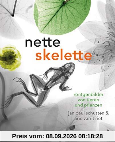 Nette Skelette: Röntgenbilder von Tieren und Pflanzen
