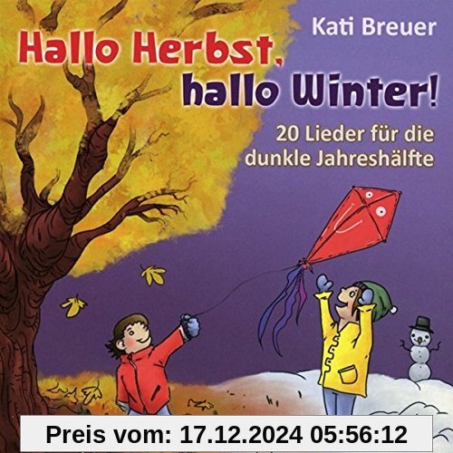 Hallo Herbst, hallo Winter! - 20 Lieder für die dunkle Jahreshälfte