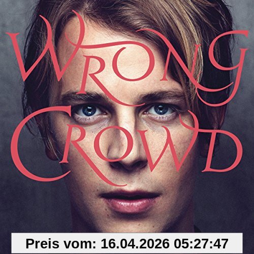 Wrong Crowd [Vinyl LP]