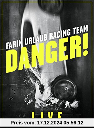 Farin Urlaub Racing Team - Danger!