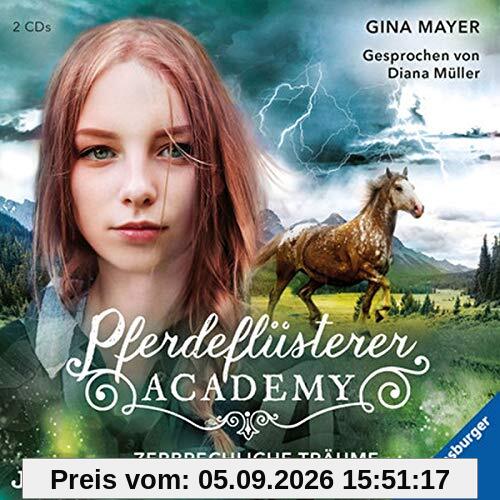 Pferdeflüsterer-Academy (5).Zerbrechliche Träume