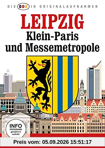 Die DDR in Originalaufnahmen - Leipzig