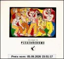 Welcome To The Pleasuredome