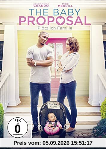 The Baby Proposal - Plötzlich Familie