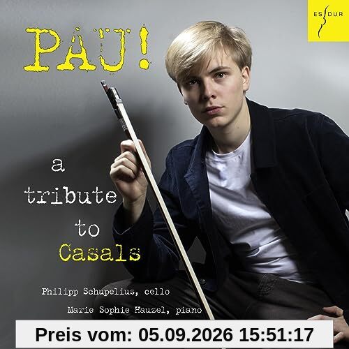 PAU! A Tribute to Casals