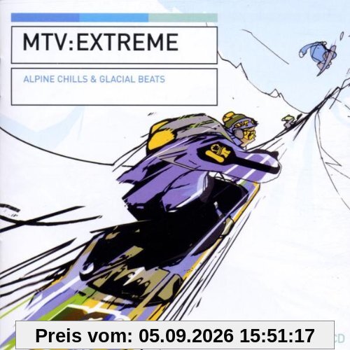 Mtv:Extreme Alpine Chills & Gl