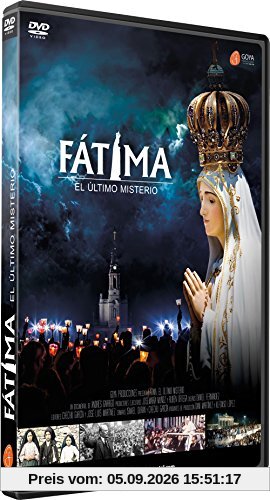 Fatima: Das letzte Geheimnis