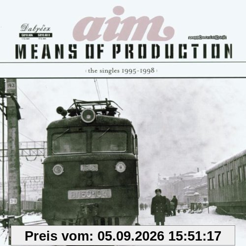 Means of Production/1995-1998