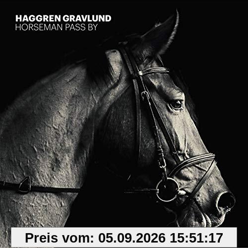 Horseman Pass By (Act I + II)