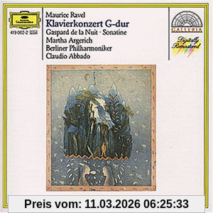 Martha Argerich Klavierkonzert G-Dur / Gaspard De La Nuit / Sonatine