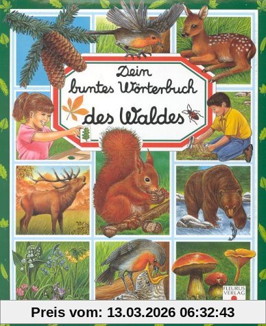 Marie-Renee Pimont Dein Buntes Wörterbuch Des Waldes