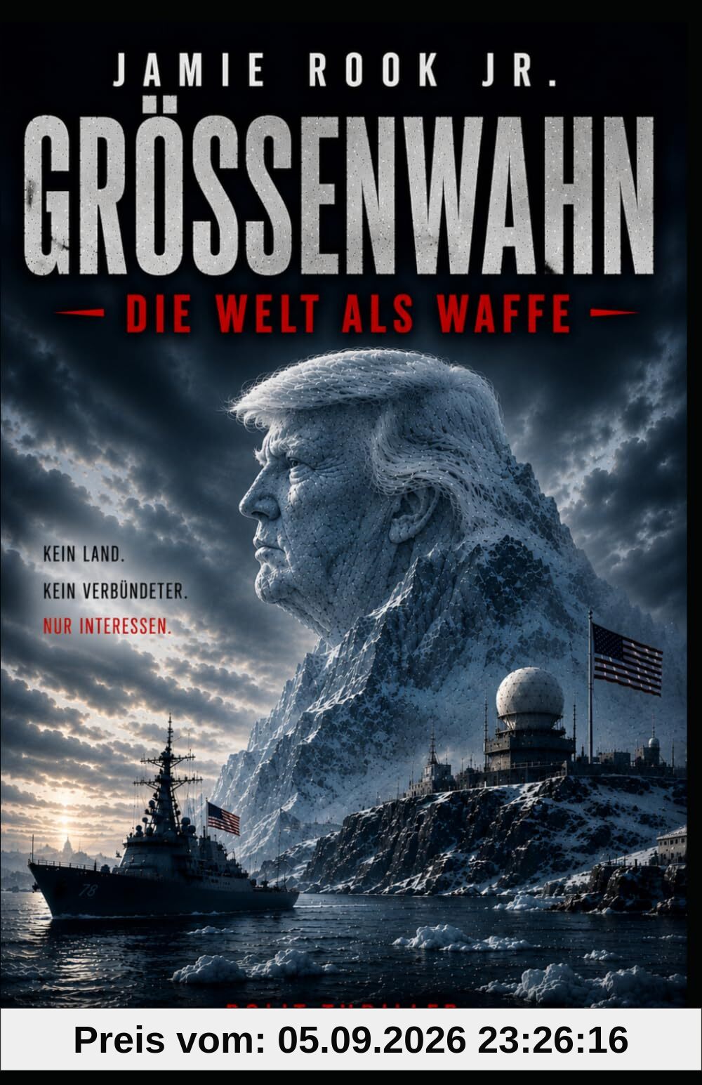 GRÖSSENWAHN: Die Welt als Waffe