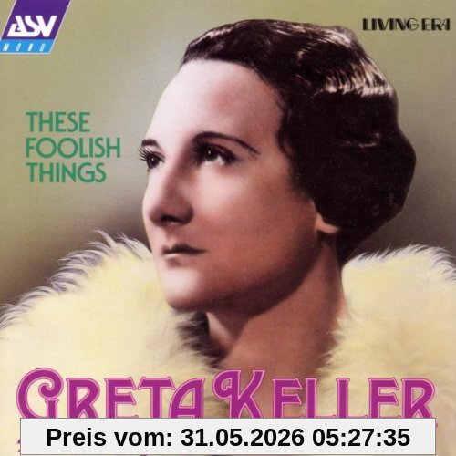 Greta Keller These Foolish Things