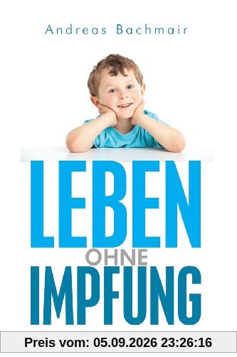 Leben ohne Impfung: Eltern berichten