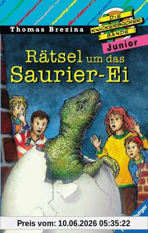 Die Knickerbocker-Bande junior, Bd.11, Rätsel um das Saurier-Ei