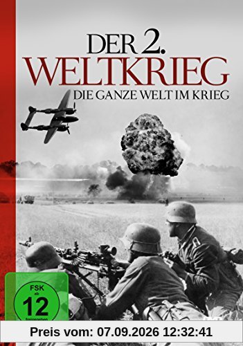 Der 2. Weltkrieg - Die Ganze W