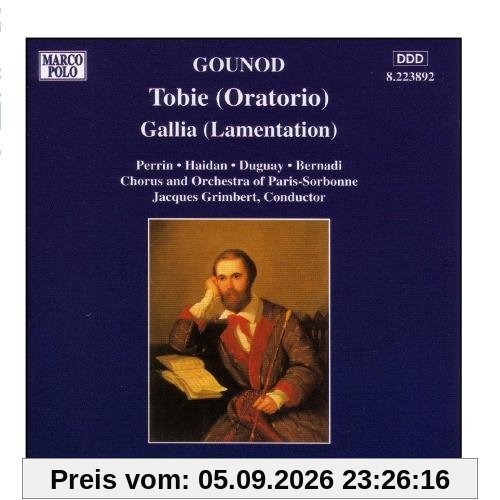 GOUNOD: Tobie / Gallia