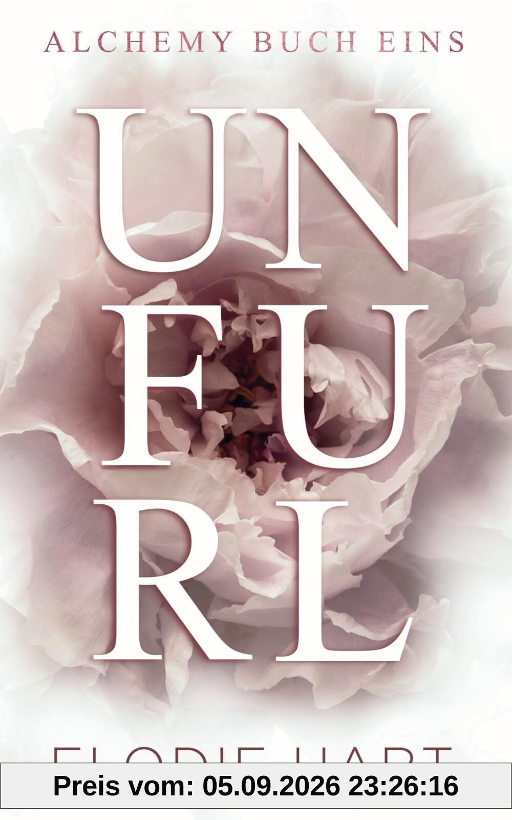 Unfurl (Deutsche Ausgabe) (Alchemy (Deutsche Ausgabe))