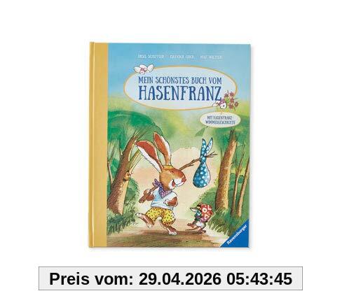 Mein schönstes Buch vom Hasenfranz