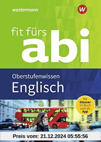 Fit fürs Abi: Englisch Oberstufenwissen