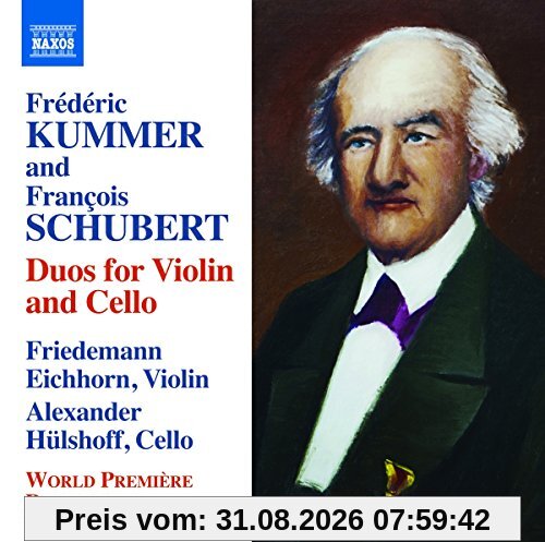 Kummer / Schubert: Duos Für Violine und Cello