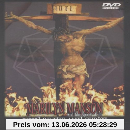 Marilyn Manson & Spooky Kids - Birth Of The Anti-Christ