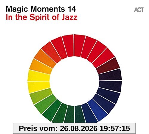 Magic Moments 14-in the Spirit of Jazz