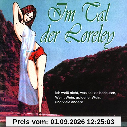 Im Tal der Loreley